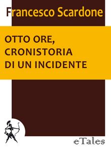 Francesco Scardone - Otto Ore