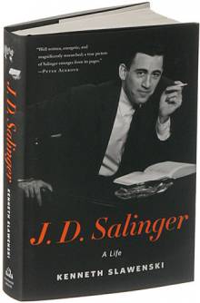 J. D. Salinger secondo Kenneth Slawenski 