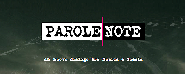 "Parole Note": su Radio Capital la poesia si sposa con la musica