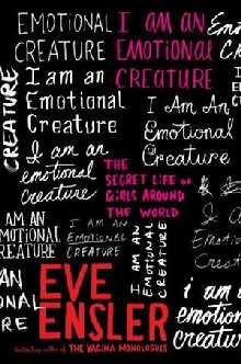 Eve Ensler, dopo il V Day un nuovo libro: Io sono emozione