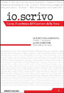 Io scrivo: il corso di scrittura del Corriere della sera