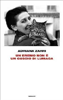 Adriana Zarri, Un eremo non è un guscio di lumaca