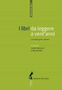 I libri da leggere a vent'anni: una bibliografia 