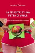 "La felicità è una fetta di vinile": la musica in un libro