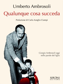 Qualunque cosa succeda di Umberto Ambrosoli