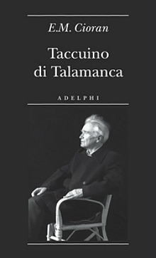 taccuino talamanca cioran adelphi