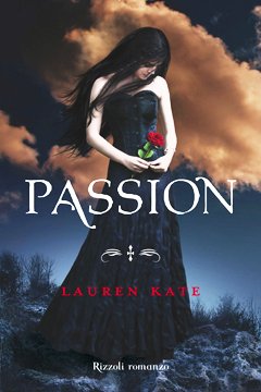 Presentazione di "Passion", il romanzo di Lauren Kate