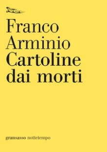 arminio cartoline morti nottetempo