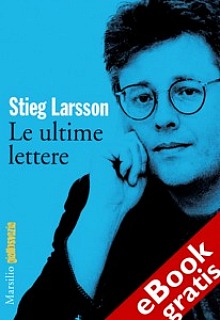 stieg larsson lettere marsilio