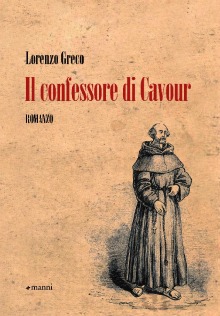 Il confessore di Cavour di Lorenzo Greco