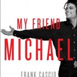 My friend Michael, Frank Cascio