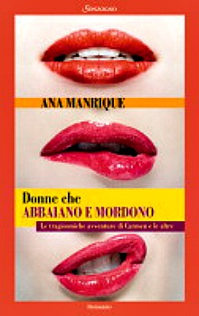 Donne che abbaiano e mordono