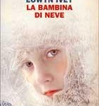 La bambina di neve, Eowyn Ivey