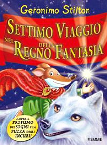 Settimo viaggio nel regno della fantasia