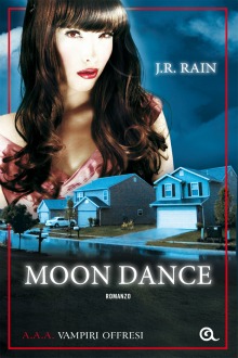 Moon Dance di J. R. Rain, recensione