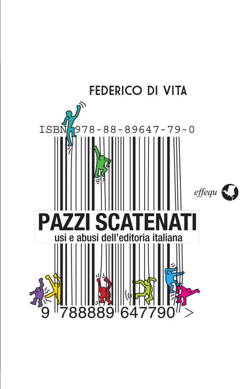 Pazzi scatenati, Federico Di Vita