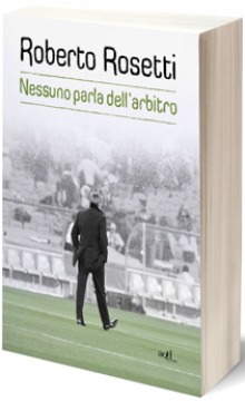 Nessuno parla dell'arbitro, recensione