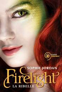 Firelight - Sophie Jordan