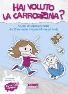 hai voluto la carrozzina