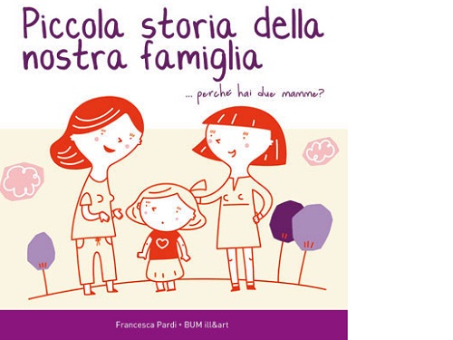 Chiesto il ritiro del libro per bambini su mamme gay "Piccola Storia della nostra famiglia"