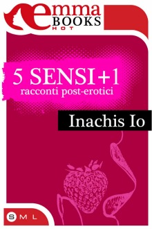 Inachis Io - 5 sensi + 1