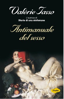 Valerie Tasso - Antimanuale del sesso