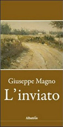 "L'inviato" di Giuseppe Magno, recensione