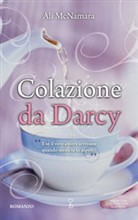 Presentazione di Colazione da Darcy, di Ali McNamara