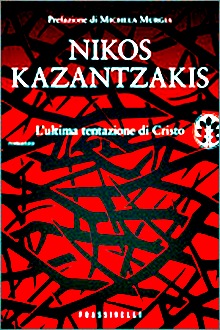 Frassinelli ripropone L'ultima tentazione di Cristo