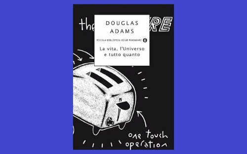 La vita, l'universo e tutto il resto, di Douglas Adams