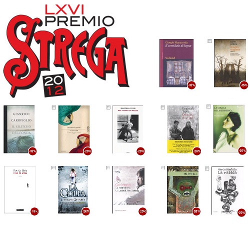 Premio Strega 2012: tutti i romanzi finalisti sono scontati 