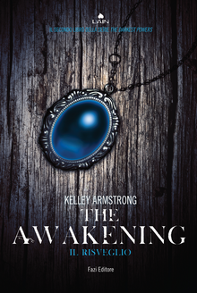 The awakening - Kelley Armstrong