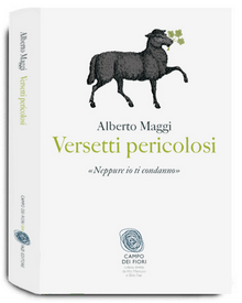 Versetti pericolosi di Alberto Maggi