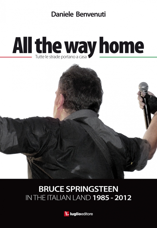 All the way home, un libro su Bruce Springsteen e l'Italia