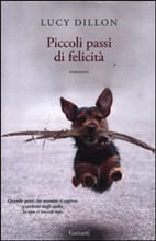 Presentazione di Piccoli passi di felicità, di Lucy Dillon