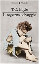 Presentazione de Il ragazzo selvaggio, di B.T. Coraghessan