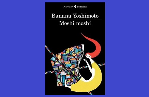 arriva libreria moshi moshi banana yoshimoto