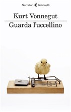 Presentazione di Guarda l'uccellino, di Kurt Vonnegut