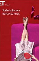 Romanzo rosa, Stefania Bertola