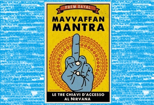 Offerta lampo Kindle: Mavvaffanmantra di Prem Dayal