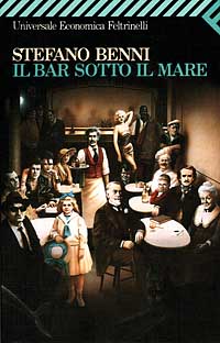 Il bar sotto il mare, Stefano Benni