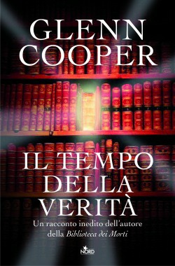 Il tempo della verità, Glenn Cooper