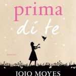 Io prima di te, Jojo Moyes