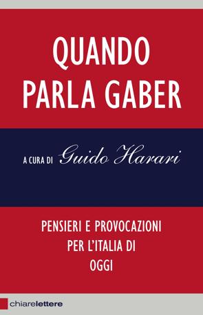 Ebook low cost a 2,99 euro: Quando parla Gaber, Guido Harari 