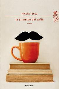 Recensione de La piramide del caffè, di Nicola Lecca