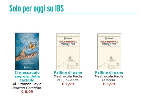 Ebook low cost: Il messaggio segreto delle farfalle e Palline di pane