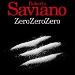 ZeroZeroZero, Roberto Saviano
