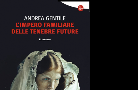 Ebook low cost: L'impero familiare delle tenebre future, Andrea Gentile