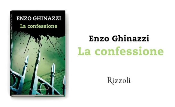 La confessione, di Enzo Ghinazzi: recensione