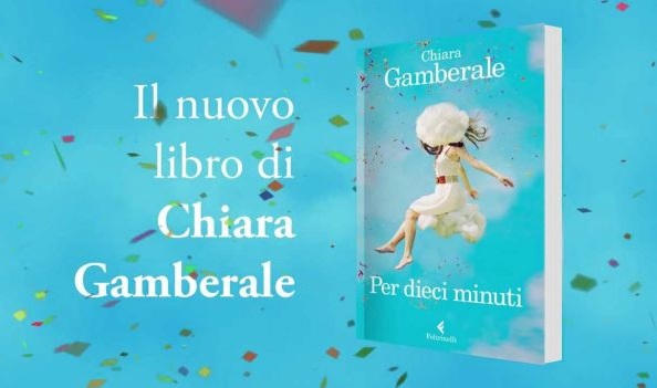 per dieci minuti chiara gamberale